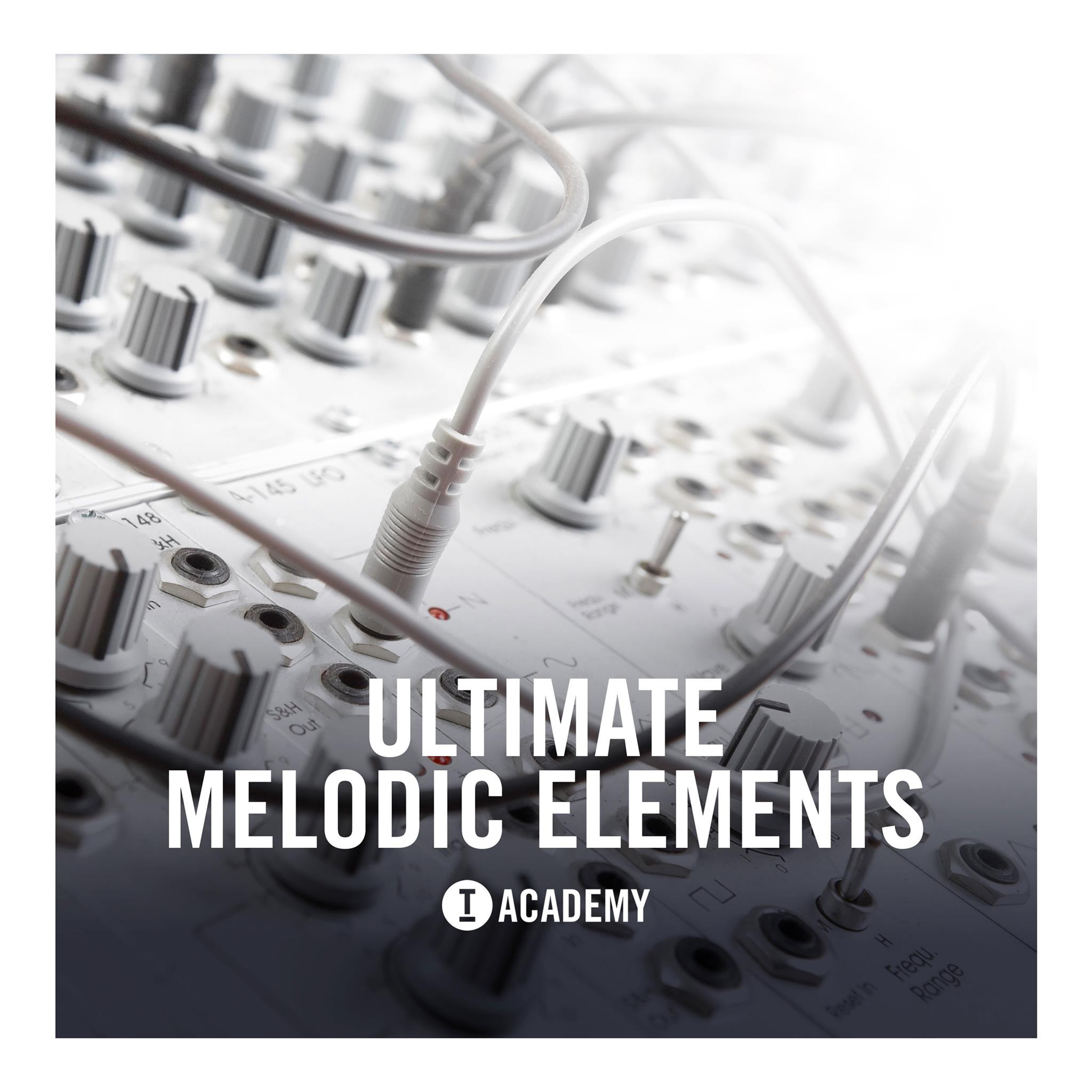 Toolroom Academy Ultimate Melodic Elements